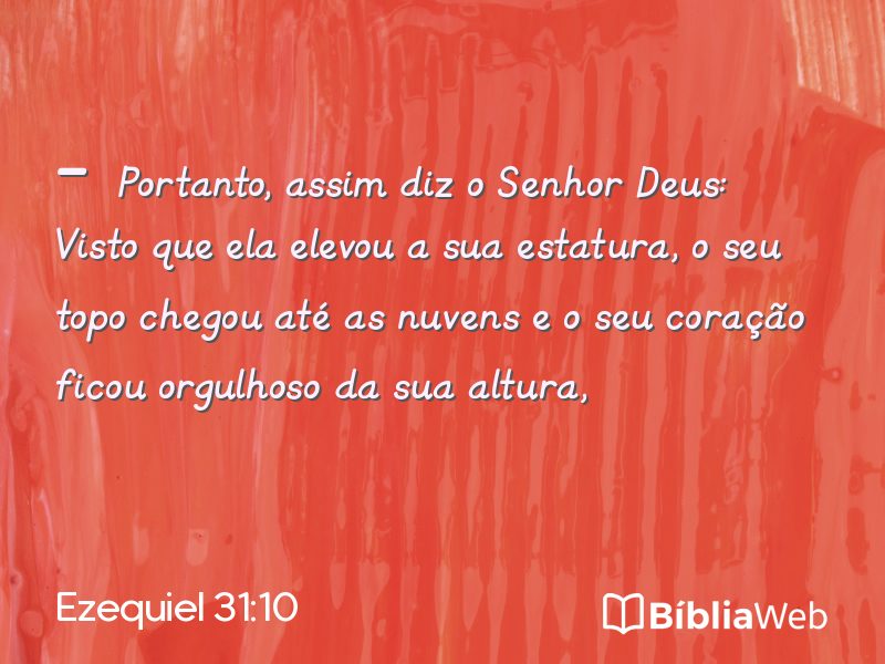 Ezequiel 31:10 em imagem para compartilhar
