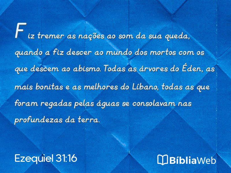 Ezequiel 31:16 em imagem para compartilhar
