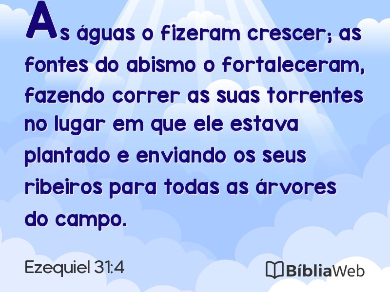 Ezequiel 31:4 em imagem para compartilhar