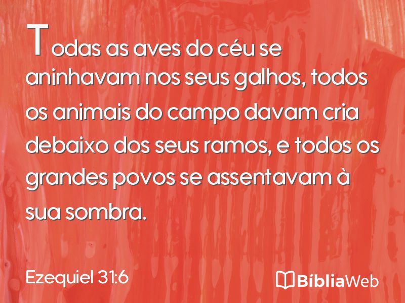 Ezequiel 31:6 em imagem para compartilhar