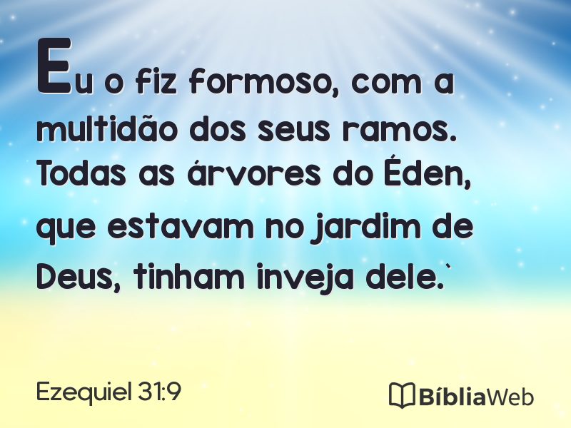 Ezequiel 31:9 em imagem para compartilhar