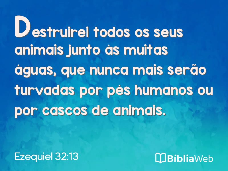 Ezequiel 32:13 em imagem para compartilhar