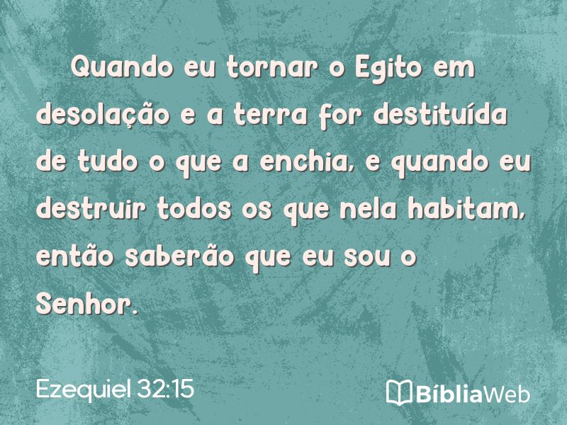 Ezequiel 32:15 em imagem para compartilhar