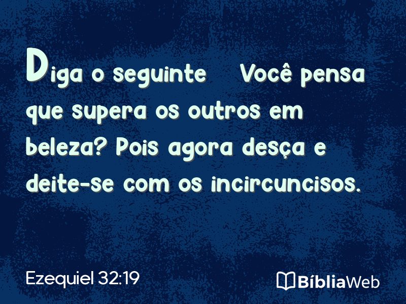 Ezequiel 32:19 em imagem para compartilhar