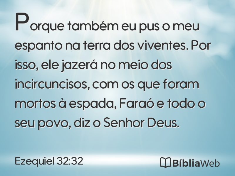 Ezequiel 32:32 em imagem para compartilhar