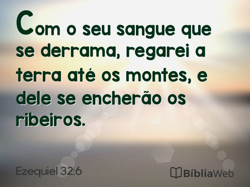 Ezequiel 32:6 em imagem para compartilhar