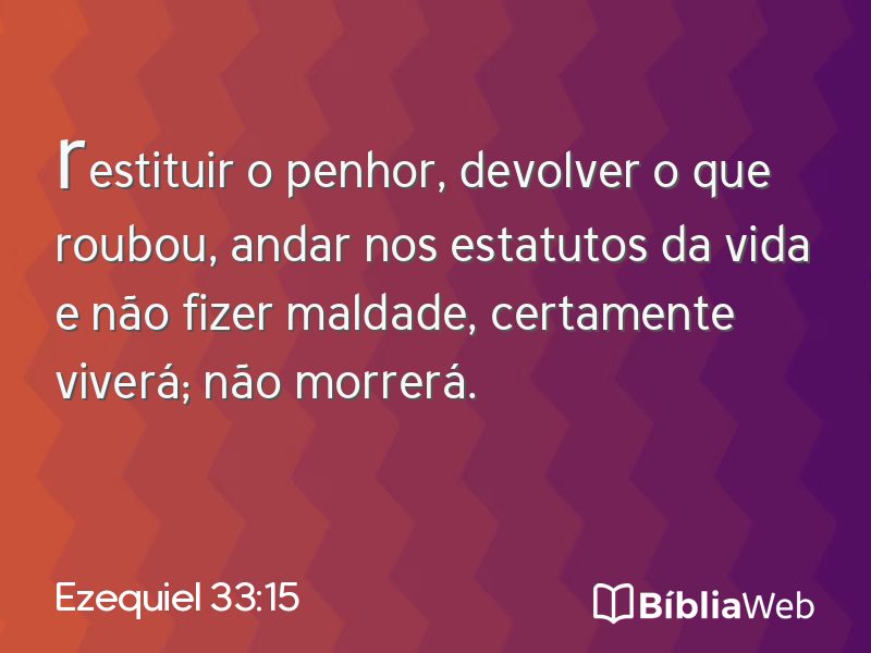 Ezequiel 33:15 em imagem para compartilhar