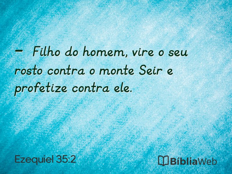 Ezequiel 35:2 em imagem para compartilhar