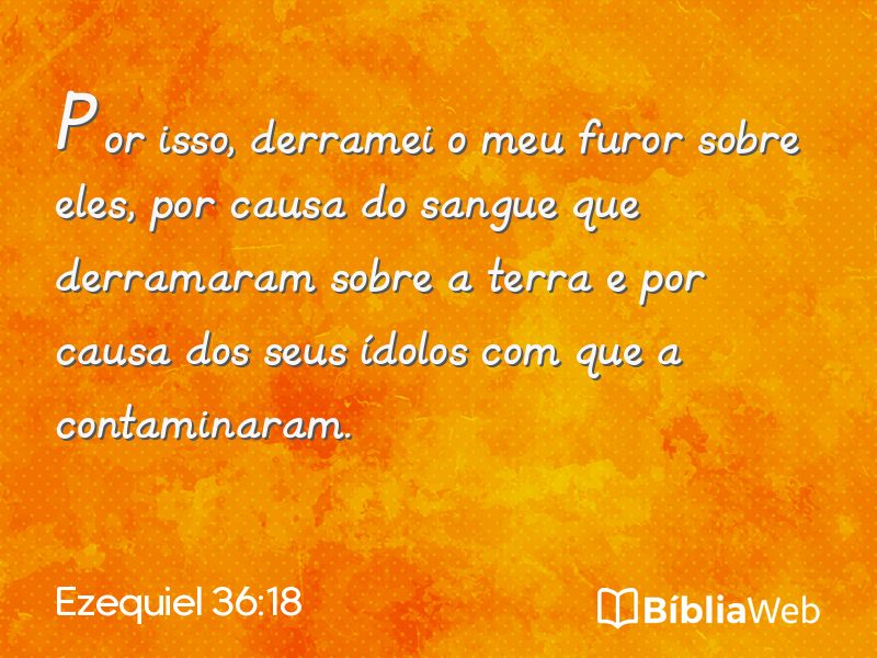 Ezequiel 36:18 em imagem para compartilhar