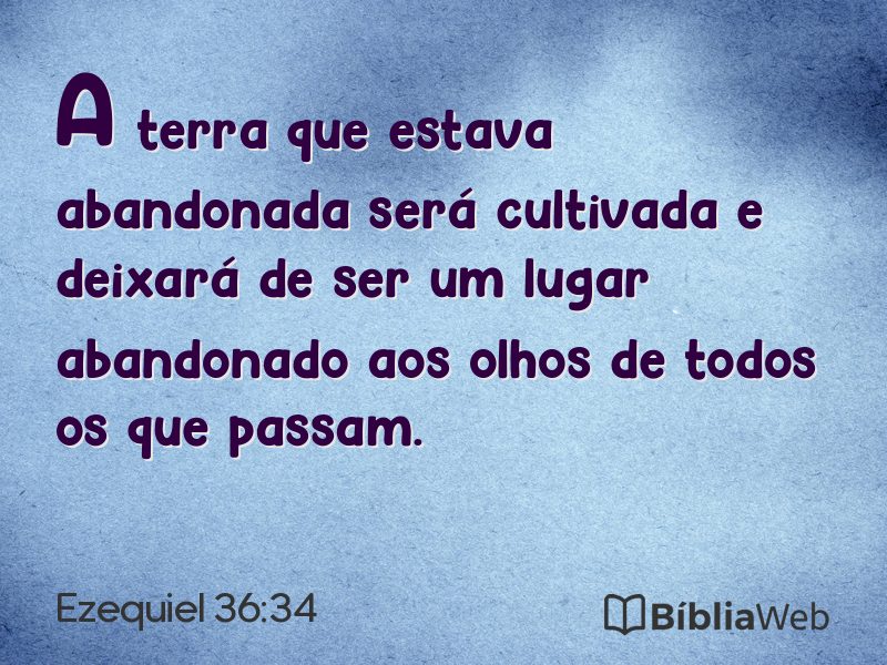 Ezequiel 36:34 em imagem para compartilhar