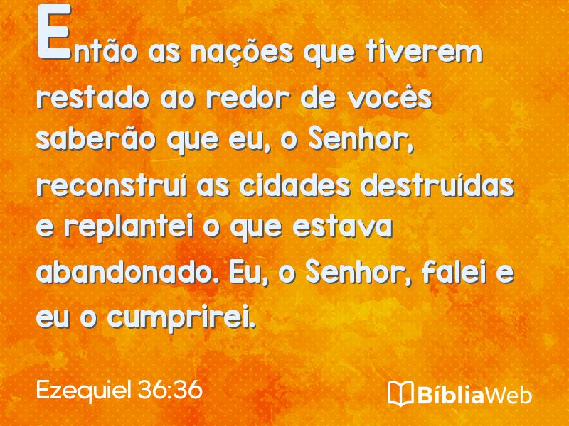 Ezequiel 36:36 em imagem para compartilhar