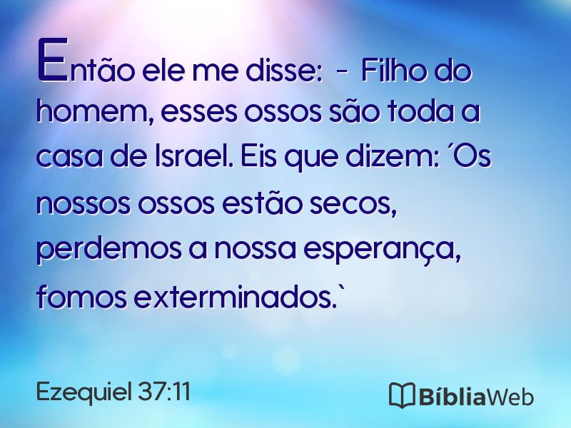Ezequiel 37:11 em imagem para compartilhar