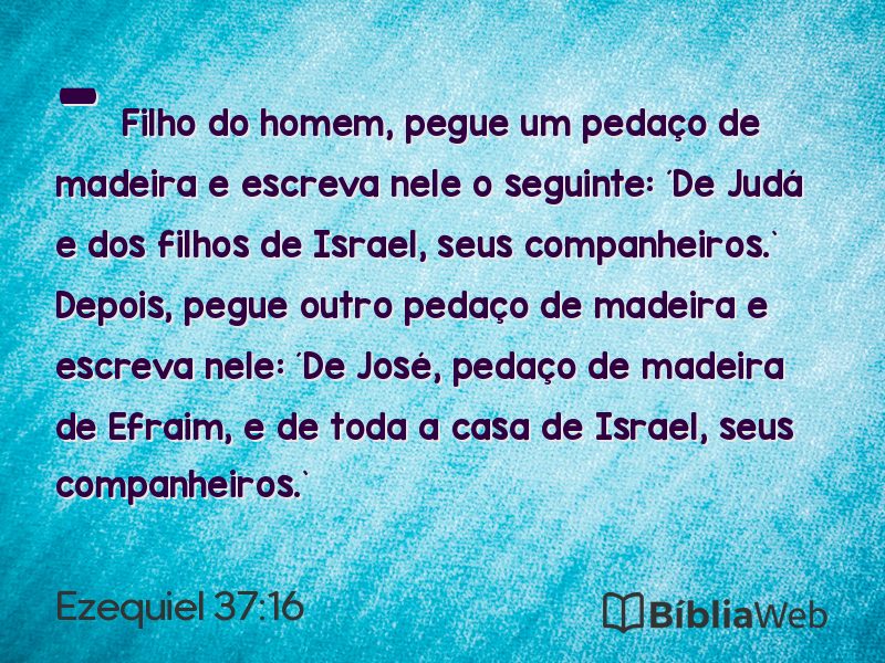 Ezequiel 37:16 em imagem para compartilhar