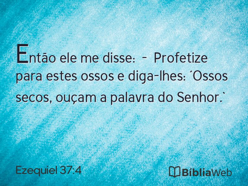 Ezequiel 37:4 em imagem para compartilhar