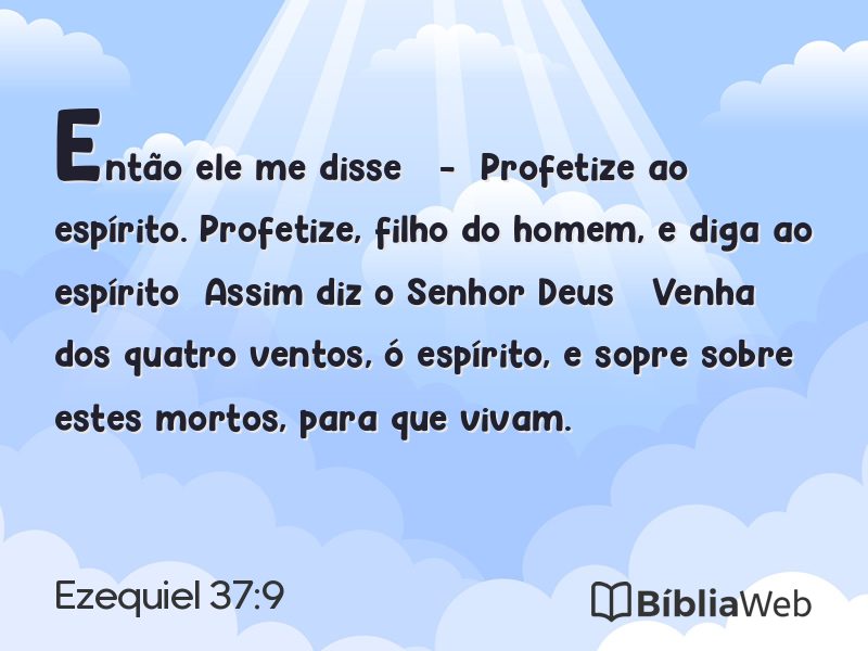 Ezequiel 37:9 em imagem para compartilhar