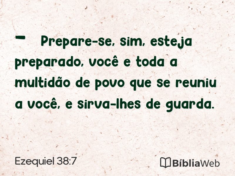 Ezequiel 38:7 em imagem para compartilhar