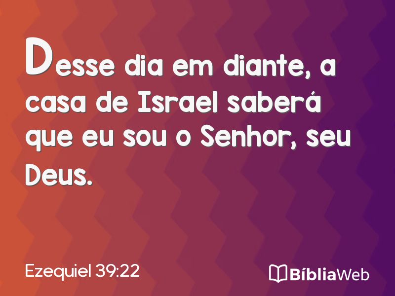 Ezequiel 39:22 em imagem para compartilhar