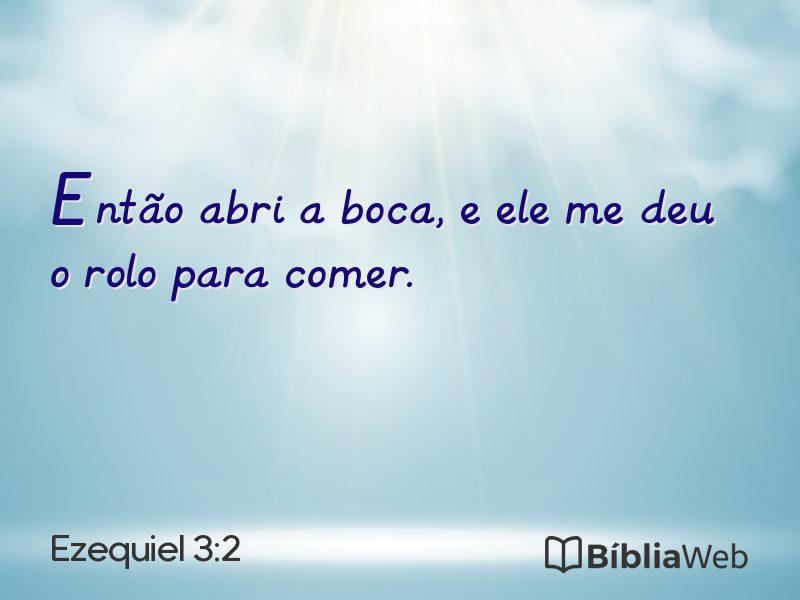 Ezequiel 3:2 em imagem para compartilhar