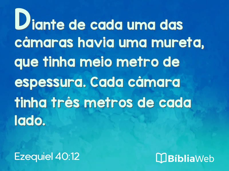 Ezequiel 40:12 em imagem para compartilhar