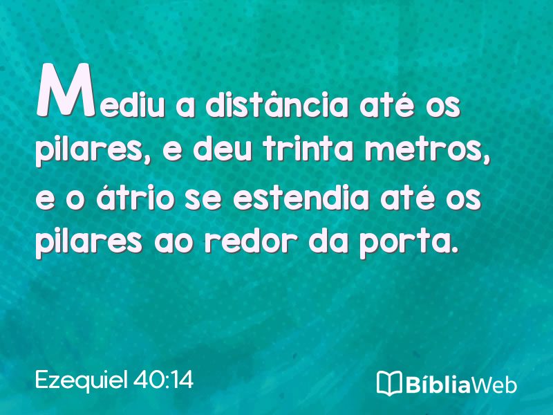 Ezequiel 40:14 em imagem para compartilhar