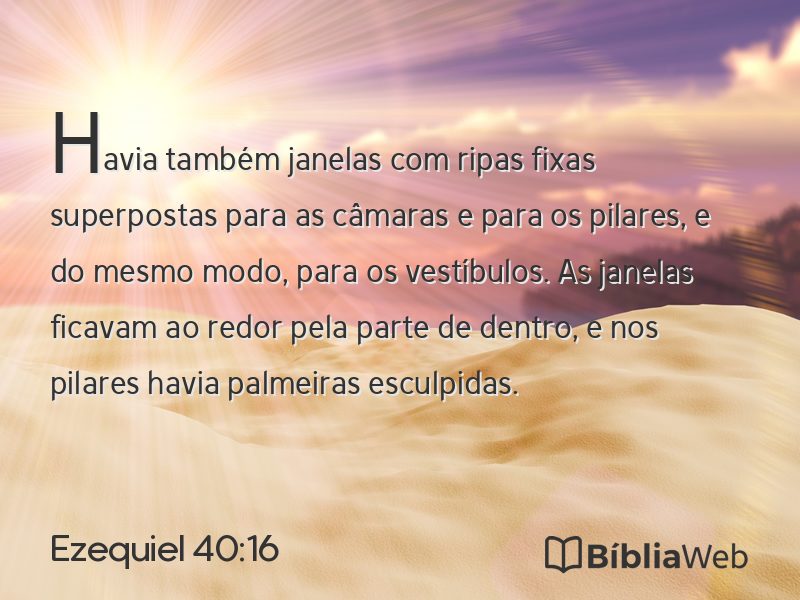 Ezequiel 40:16 em imagem para compartilhar