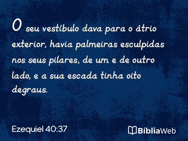 Ezequiel 40:37 em imagem para compartilhar