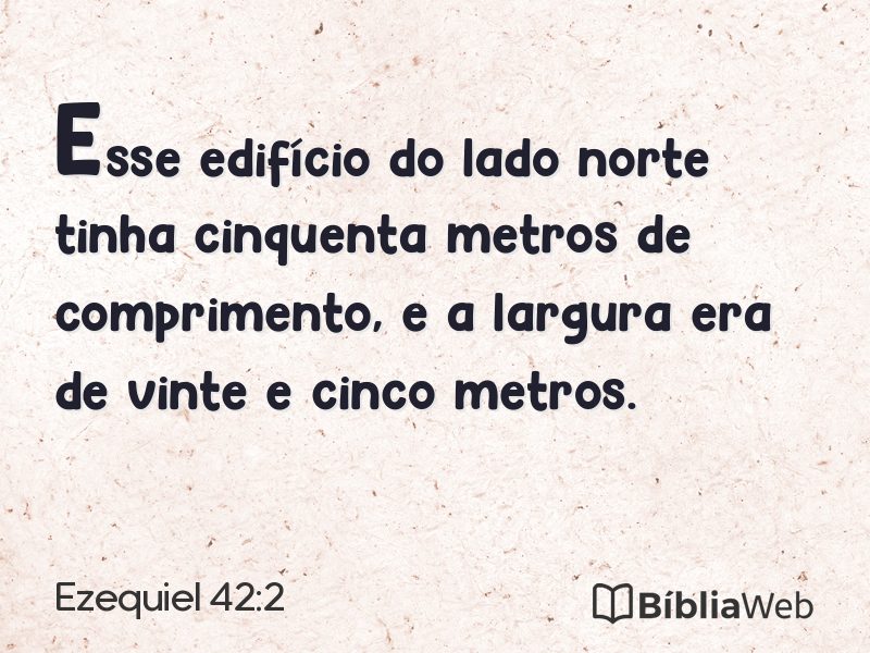 Ezequiel 42:2 em imagem para compartilhar