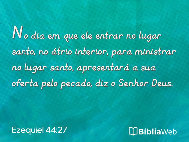 Ezequiel 44:27 em imagem para compartilhar