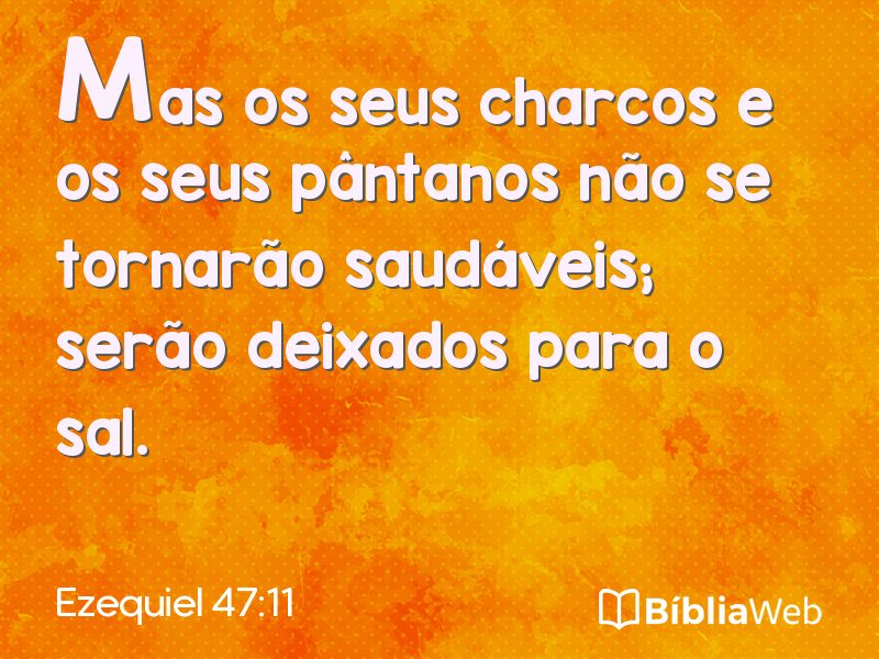 Ezequiel 47:11 em imagem para compartilhar