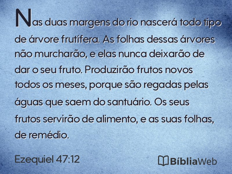 Ezequiel 47:12 em imagem para compartilhar