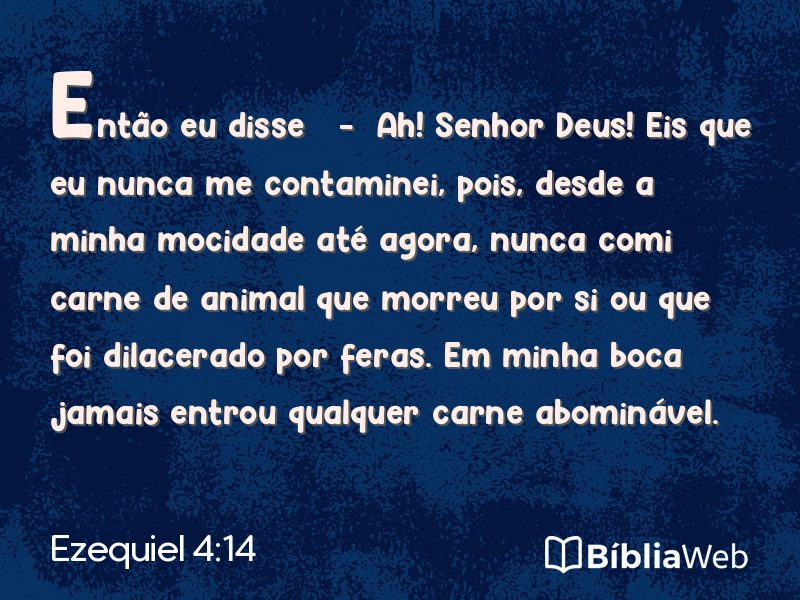Ezequiel 4:14 em imagem para compartilhar