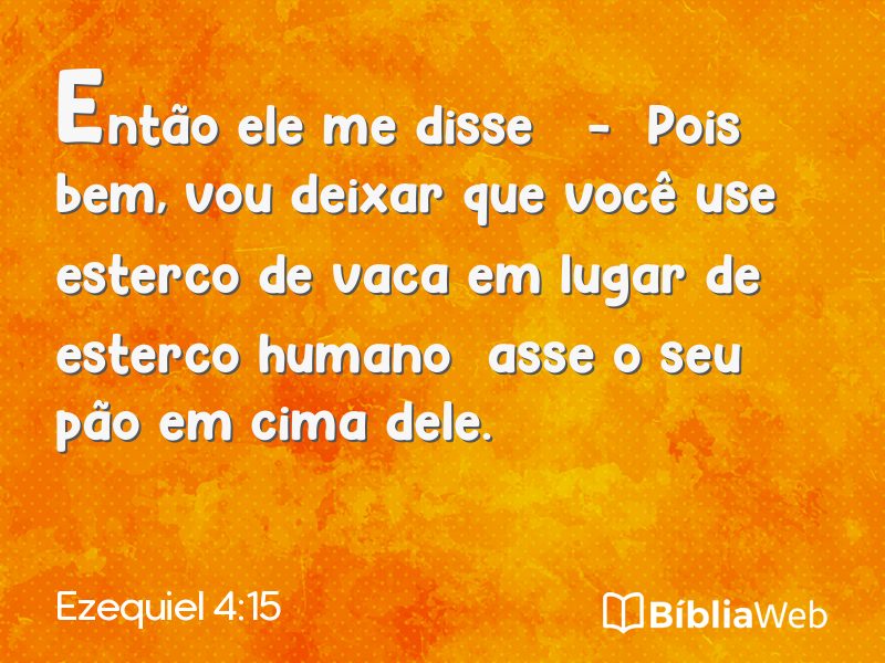 Ezequiel 4:15 em imagem para compartilhar