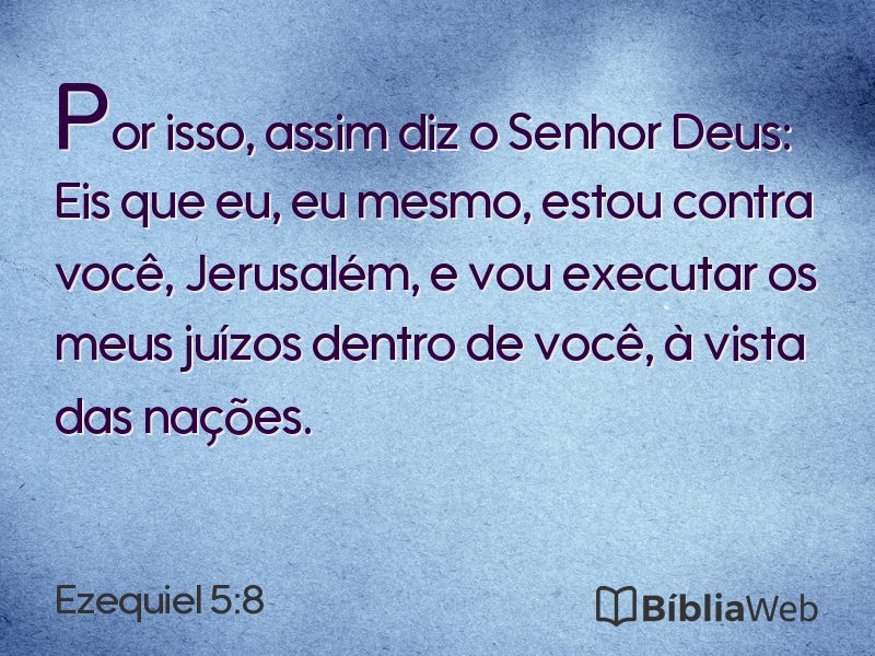 Ezequiel 5:8 em imagem para compartilhar