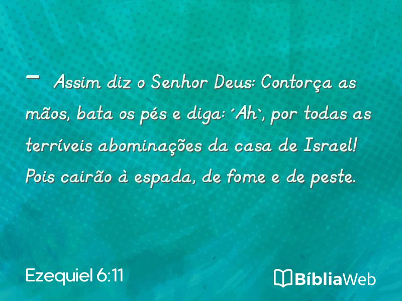 Ezequiel 6:11 em imagem para compartilhar