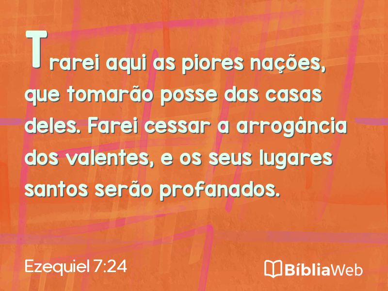 Ezequiel 7:24 em imagem para compartilhar