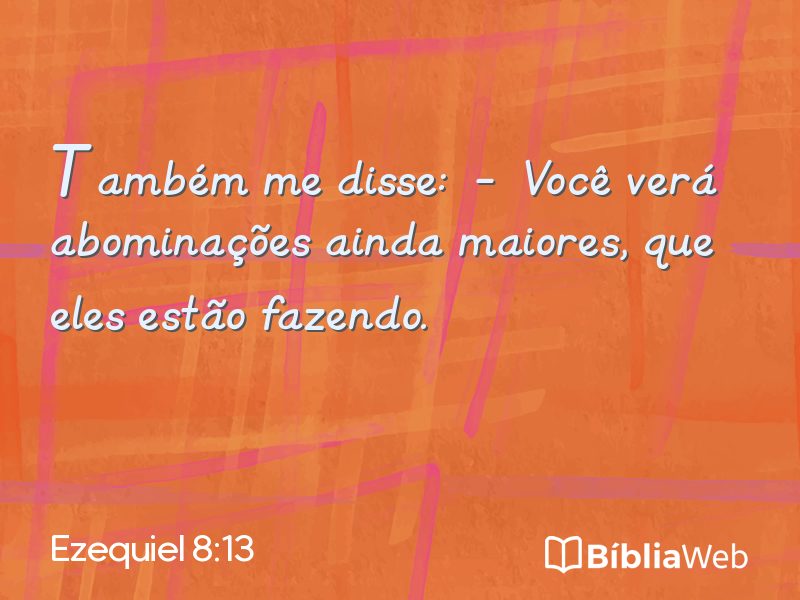 Ezequiel 8:13 em imagem para compartilhar