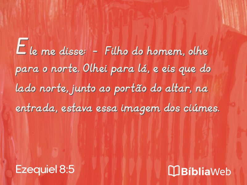 Ezequiel 8:5 em imagem para compartilhar