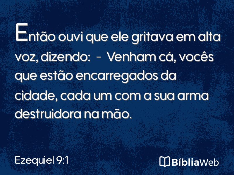 Ezequiel 9:1 em imagem para compartilhar
