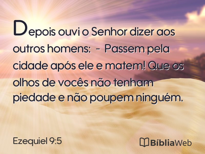 Ezequiel 9:5 em imagem para compartilhar