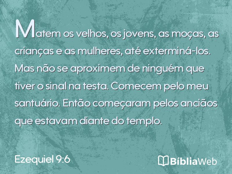 Ezequiel 9:6 em imagem para compartilhar