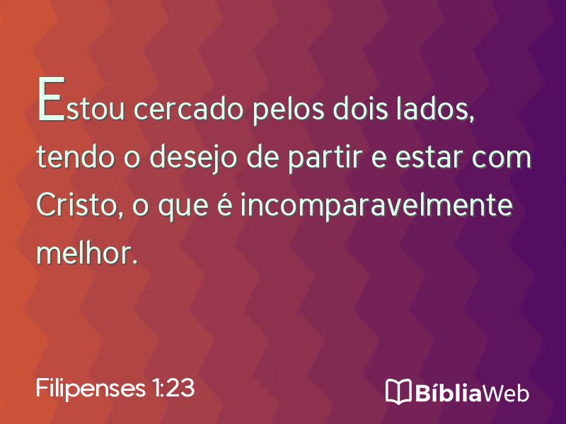 Filipenses 1:23 em imagem para compartilhar