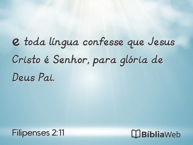 Filipenses 2:11 em imagem para compartilhar