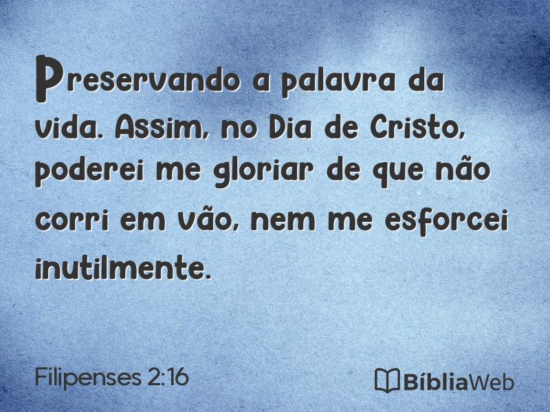 Filipenses 2:16 em imagem para compartilhar