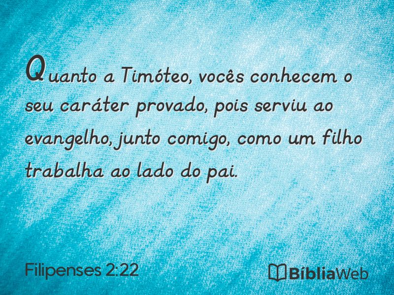 Filipenses 2:22 em imagem para compartilhar