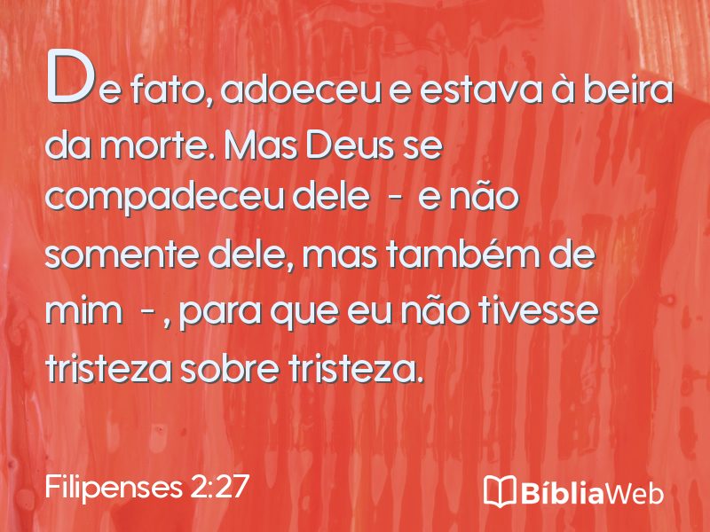 Filipenses 2:27 em imagem para compartilhar