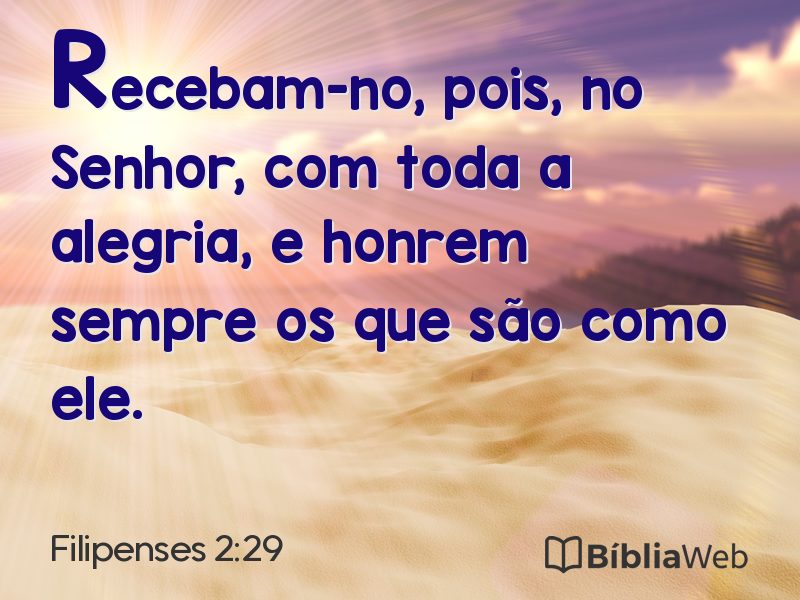 Filipenses 2:29 em imagem para compartilhar