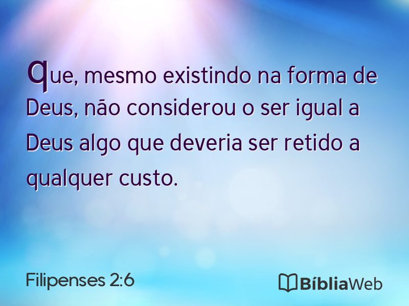 Filipenses 2:6 em imagem para compartilhar
