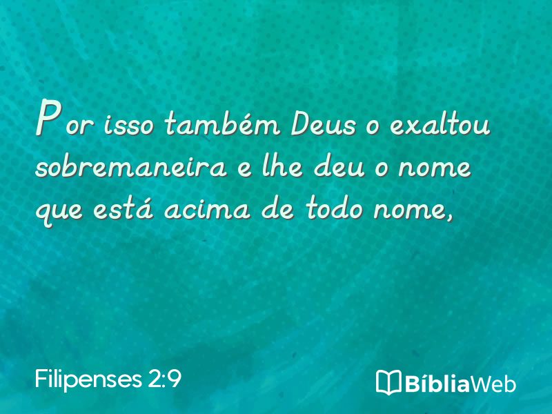 Filipenses 2:9 em imagem para compartilhar