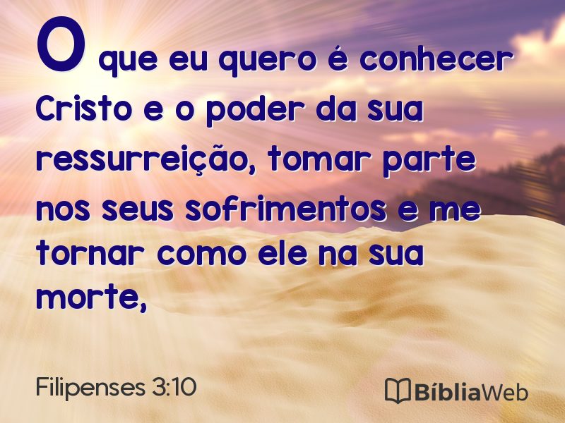 Filipenses 3:10 em imagem para compartilhar