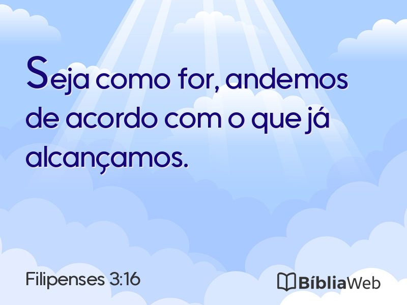 Filipenses 3:16 em imagem para compartilhar